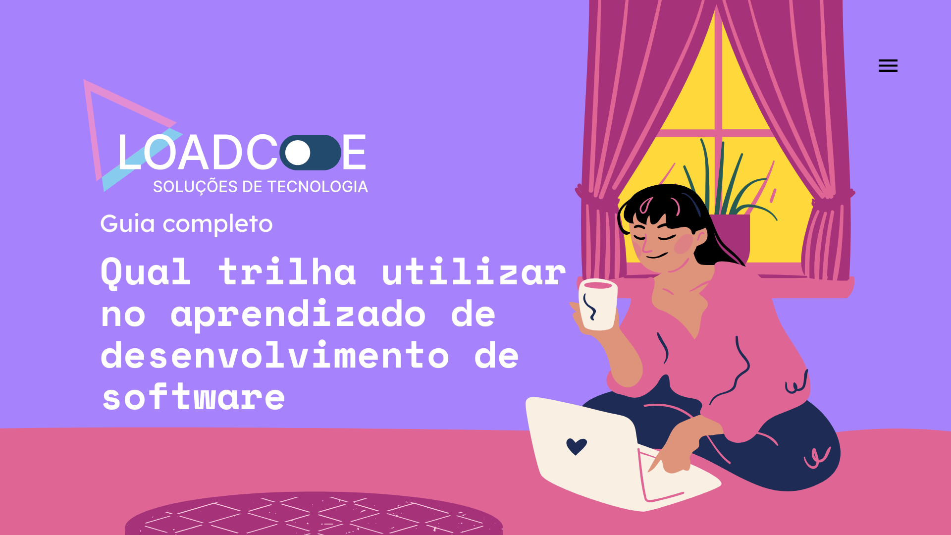 Qual trilha utilizar no aprendizado de desenvolvimento de software: Um Guia completo